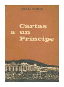 Cartas a un principe de  Emilio Romero