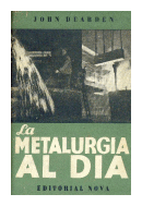 La metalurgia al dia de  John Dearden