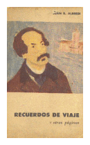 Recuerdos de viaje de  Juan Bautista Alberdi