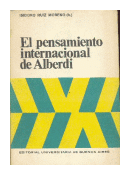 El pensamiento internacional de Alberdi de  Isidoro Ruiz Moreno