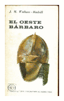 El oeste barbaro de  J. M. Wallace - Handrill