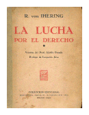 La lucha por el derecho de  Rodolfo Von Ihering