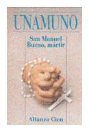 San Manuel Bueno, martir de  Miguel de Unamuno