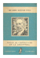 Notas al castellano en la argentina de  Ricardo Monner Sans