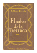 El sabor de la tierruca de  Jose Maria De Pereda