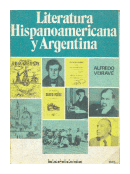 Literatura hispanoamericana y argentina de  Alfredo Veirav