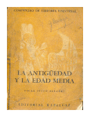 La antigedad y la edad media de  Oscar Secco Ellauri