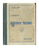 Curso de historia nacional de  Alfredo B. Grosso