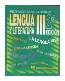 Lengua y Literatura 3 de  Petruzzi - Silvestri - Ruiz