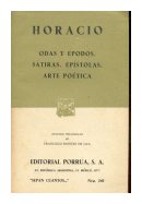 Odas y epodos. Satiras. Epistolas. Arte poetica de Horacio De Stefano