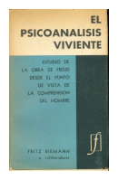 El psicoanalisis viviente de  Fritz Riemann