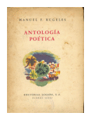 Antologia Poetica (1937-1950). Con un poema de Rafael Alberti de  Manuel F. Rugeles