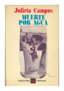 Muerte por agua de  Julieta Campos