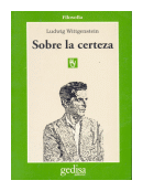 Sobre la certeza de  Ludwing Wittgenstein