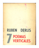7 Poemas verticales de  Ruben Derlis