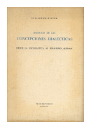 Bosquejo de las Concepciones Dialecticas - Desde la escolastica al idealismo Aleman de  Guillermo Ritter