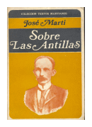 Sobre Las Antillas de  Jos Mart