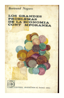 Los grandes problemas de la economia contemporanea de  Bertrand Nogaro
