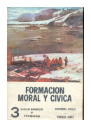 Formacion moral y civica 3 de  Roberto N. Kechichin