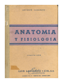 Anatomía y fisiología - 4º año de  Antonio Casanave