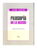 Filosofia de la accion de  Julin Licastro