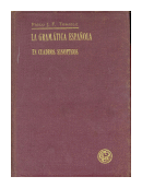 La gramatica espaola en cuadros sinopticos de  Pablo J. F. Tomasini