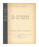 El llamado de la selva de  Jack London