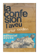 La confesion (L' Aveu) de  Arthur London