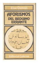 Aforismos del beduino errante de  Eise Osman