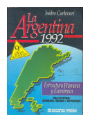 La argentina 1992 de  Isidro J.F. Carlevari