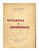 Estampas de Argentinos de  Carlos Ibarguren