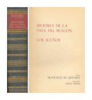 Historia de la vida del buscon - Los sueos de  Francisco De Quevedo