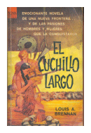 El cuchillo largo de  Louis A. Brennan