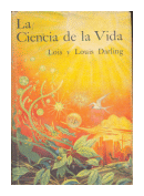 La ciencia de la vida de  Lois y Louis Darling