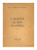 El problema del indio en America de  Aida Cometta Manzoni