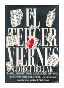 El tercer viernes de  George Bellak