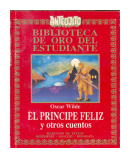 El principe feliz y otros cuentos de  Oscar Wilde