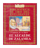 El alcalde de zalamea de Pedro Caldern de la Barca