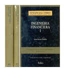 Ingenieria Financiera I y II de  Lawrence Galitz