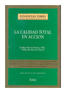 La calidad total en accion de  Lesley Munro,Faure - MSc. Malcolm Munro, Faure