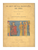 El rey de la montaa de oro y otros cuentos de  Hermanos Grimm