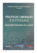 Politicas liberales exitosas de  Gustavo Lazzari - Martn Simonetta