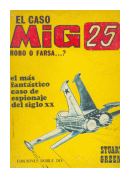 El caso Mig 25 robo o farsa de  Stuart Green