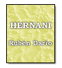 Hernani de Rubén Darío