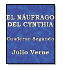 El nufrago del Cynthia - Cuaderno Segundo de Julio Verne
