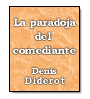 La paradoja del comediante de Denis Diderot