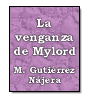 La venganza de Mylord de Manuel Gutirrez Najera