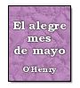 El alegre mes de mayo de  O'Henry