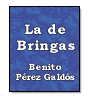 La de Bringas de Benito Prez Galds