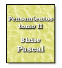 Pensamientos - tomo II de  Pascal
